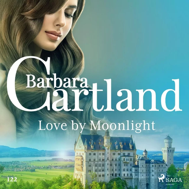 Love by Moonlight (Barbara Cartland's Pink Collection 122) - Barbara Cartland - Saga Egmont International