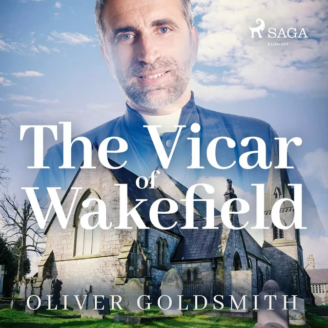 The Vicar of Wakefield - Oliver Goldsmith - Saga Egmont International