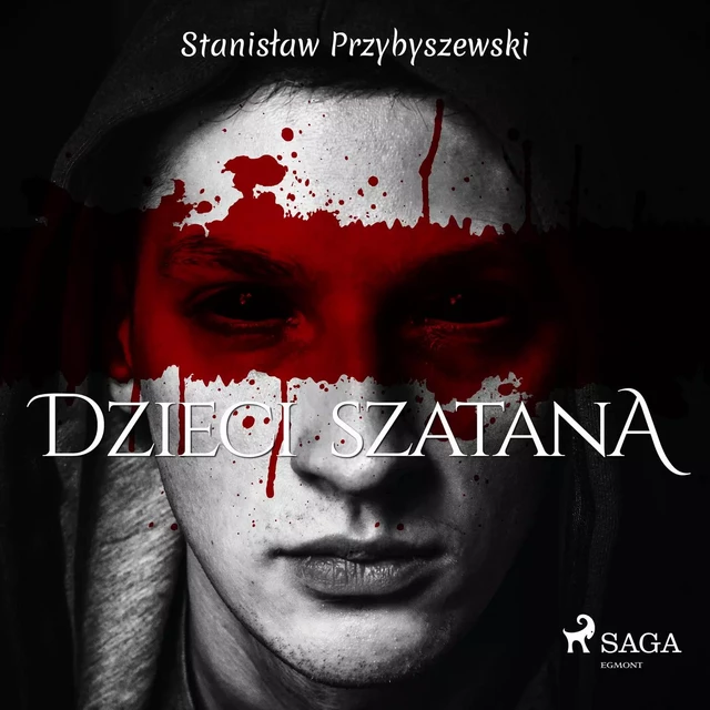 Dzieci szatana - Stanisław Przybyszewski - Saga Egmont International