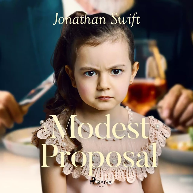 A Modest Proposal - Jonathan Swift - Saga Egmont International