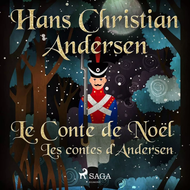 Le Conte de Noël: les contes d'Andersen - Hans Christian Andersen - Saga Egmont French