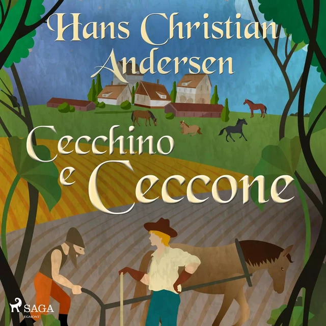 Cecchino e Ceccone - Hans Christian Andersen - Saga Egmont International