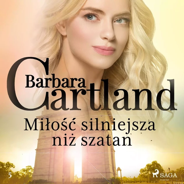 Miłość silniejsza niż szatan - Ponadczasowe historie miłosne Barbary Cartland - Barbara Cartland - Saga Egmont International