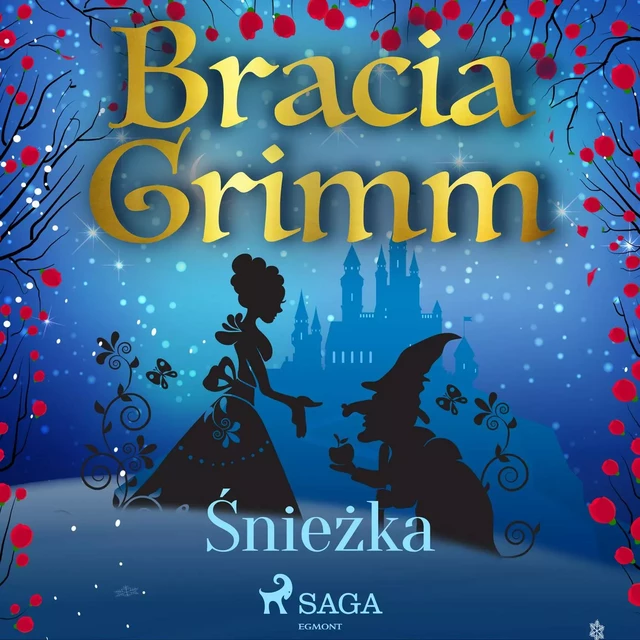 Śnieżka - Bracia Grimm - Saga Egmont International