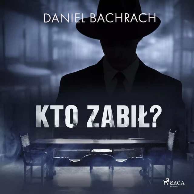 Kto zabił? - Daniel Bachrach - Saga Egmont International