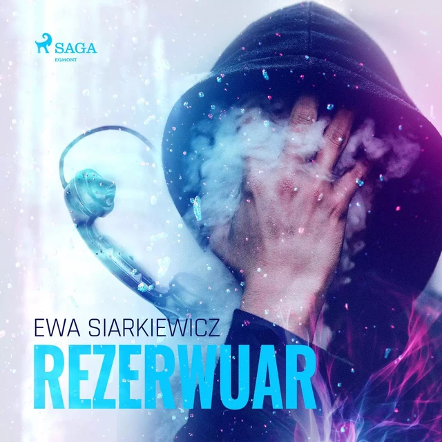 Rezerwuar - Ewa Siarkiewicz - Saga Egmont International