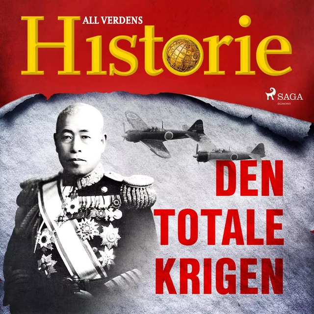 Den totale krigen - All Verdens Historie - Saga Egmont International