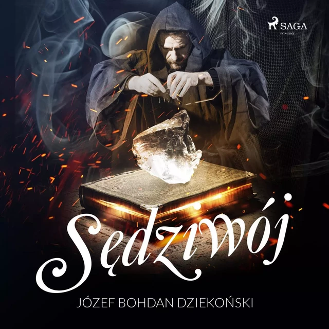 Sędziwój - Józef Bohdan Dziekoński - Saga Egmont International