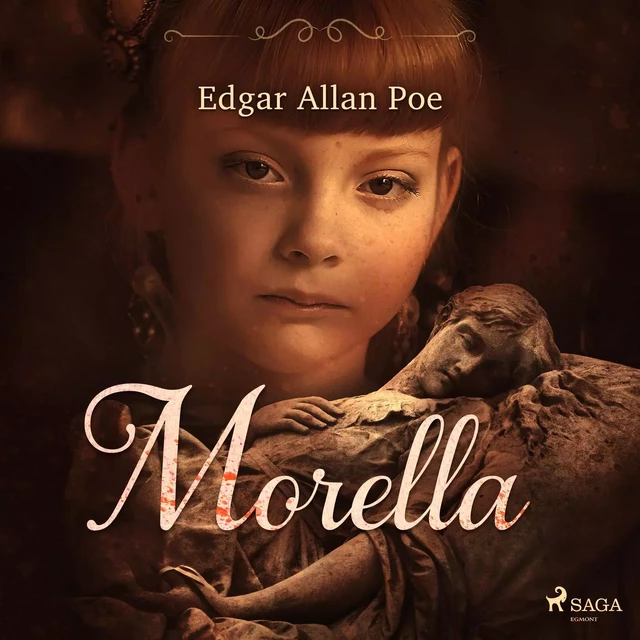 Morella - Edgar Allan Poe - Saga Egmont International