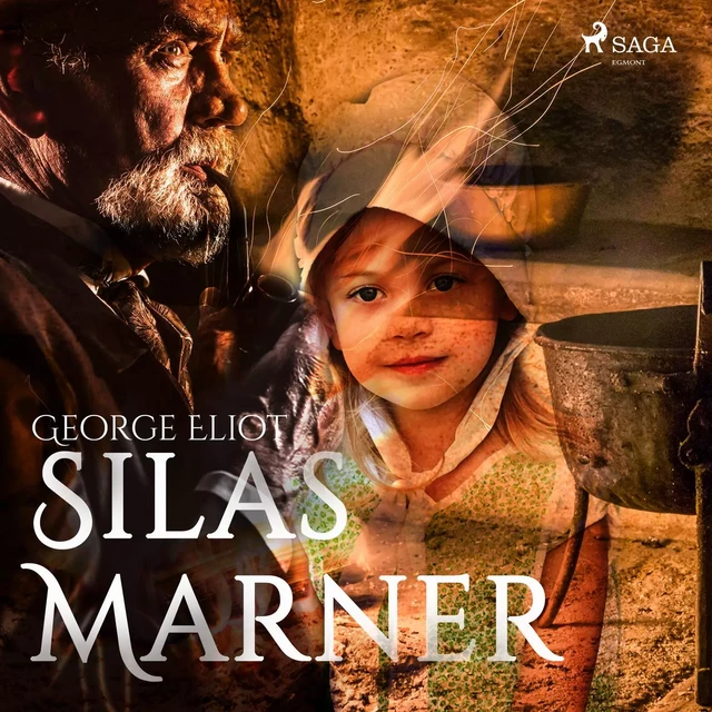 Silas Marner - George Eliot - Saga Egmont International