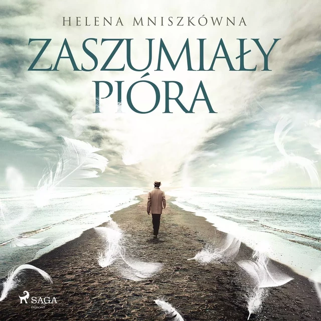 Zaszumiały pióra - Helena Mniszkówna - Saga Egmont International