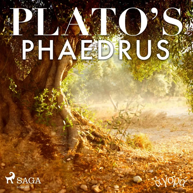 Plato’s Phaedrus - – Plato - Saga Egmont International