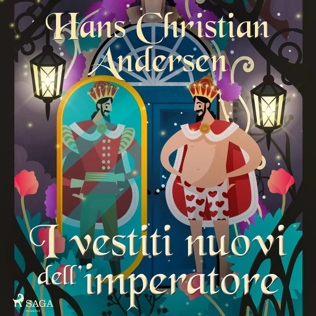 I vestiti nuovi dell'imperatore - Hans Christian Andersen - Saga Egmont International