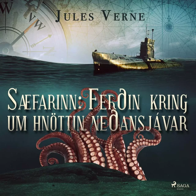 Sæfarinn: Ferðin kring um hnöttin neðansjávar - Jules Verne - Saga Egmont International