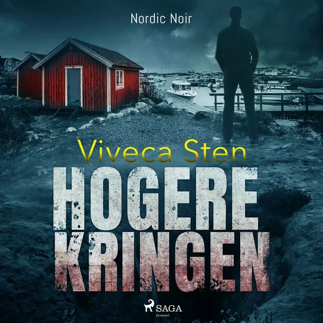 Hogere Kringen - Viveca Sten - Saga Egmont International