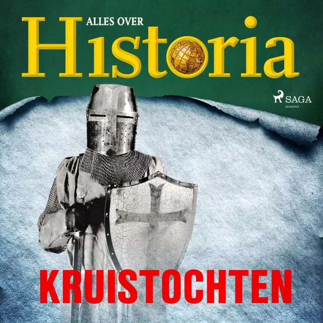 Kruistochten - Alles Over Historia - Saga Egmont International