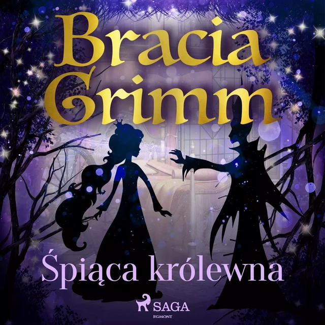 Śpiąca królewna - Bracia Grimm - Saga Egmont International