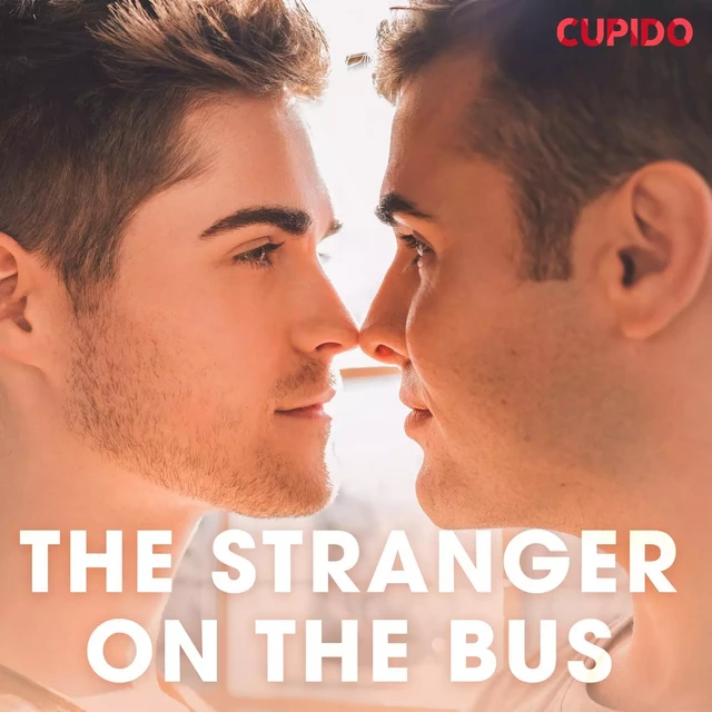 The Stranger on the Bus - – Cupido - Saga Egmont International