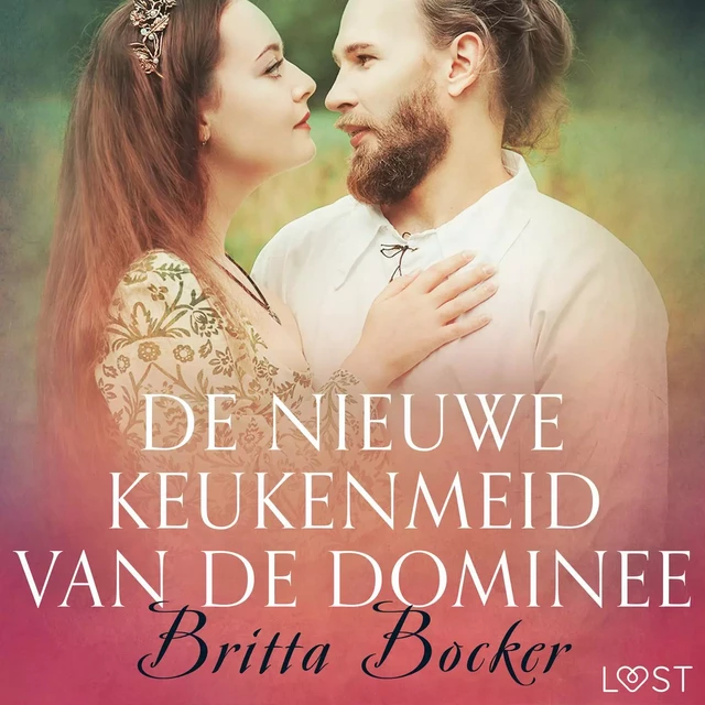 De nieuwe keukenmeid van de dominee - erotisch verhaal - Britta Bocker - Saga Egmont International