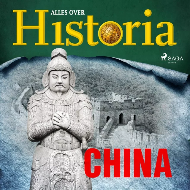 China - Alles Over Historia - Saga Egmont International