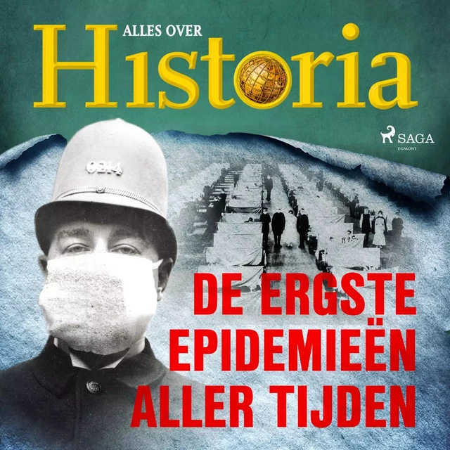 De ergste epidemieën aller tijden - Alles Over Historia - Saga Egmont International