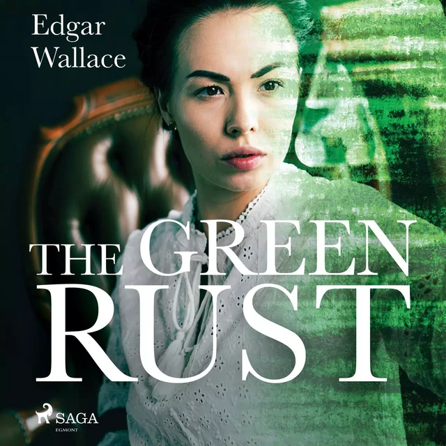 The Green Rust - Edgar Wallace - Saga Egmont International