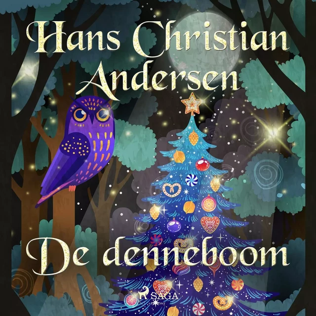 De denneboom - Hans Christian Andersen - Saga Egmont International