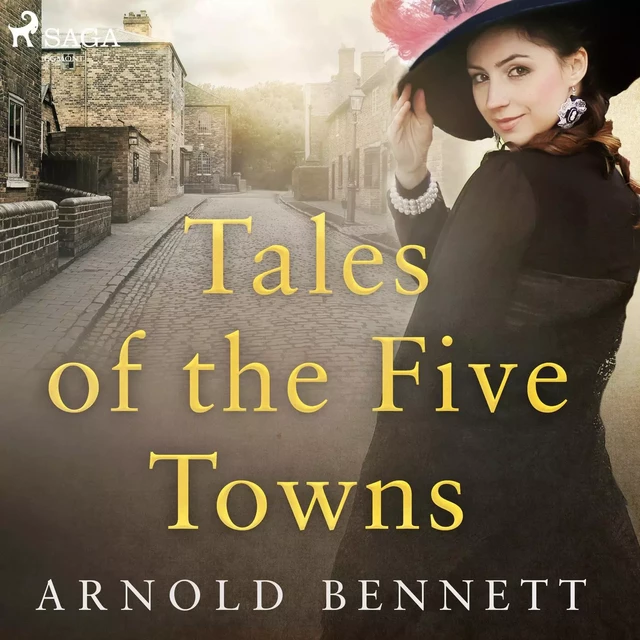 Tales of the Five Towns - Arnold Bennett - Saga Egmont International