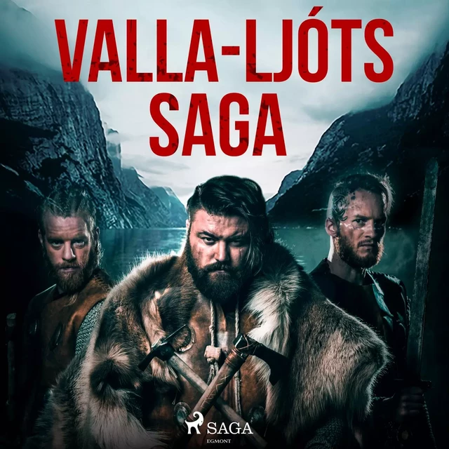 Valla-Ljóts saga  - – Óþekktur - Saga Egmont International