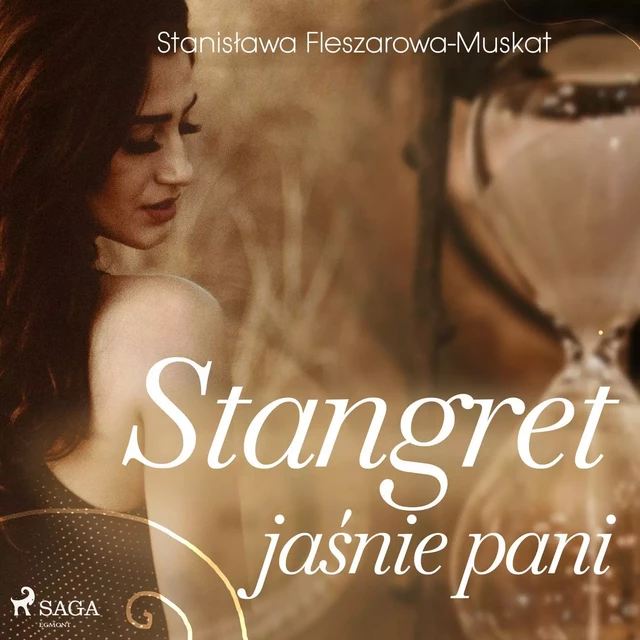 Stangret jaśnie pani  - Stanisława Fleszarowa-Muskat - Saga Egmont International