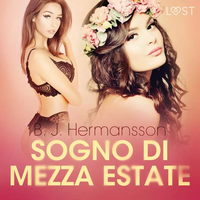 Sogno di Mezza estate - Racconto erotico - B. J. Hermansson - Saga Egmont International