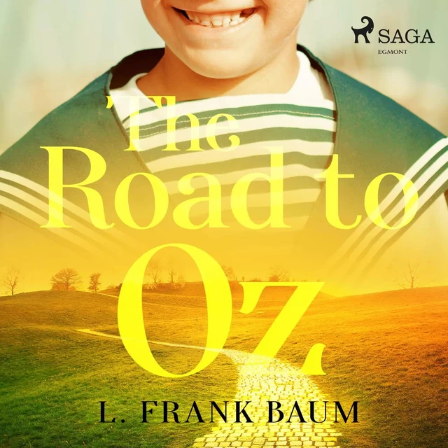 The Road to Oz - L. Frank Baum - Saga Egmont International