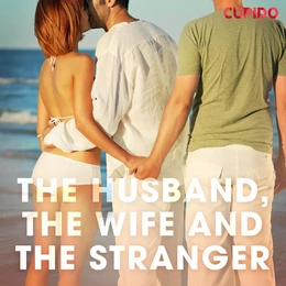 The Husband, the Wife and the Stranger