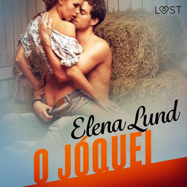 O jóquei – Conto erótico - Elena Lund - Saga Egmont International