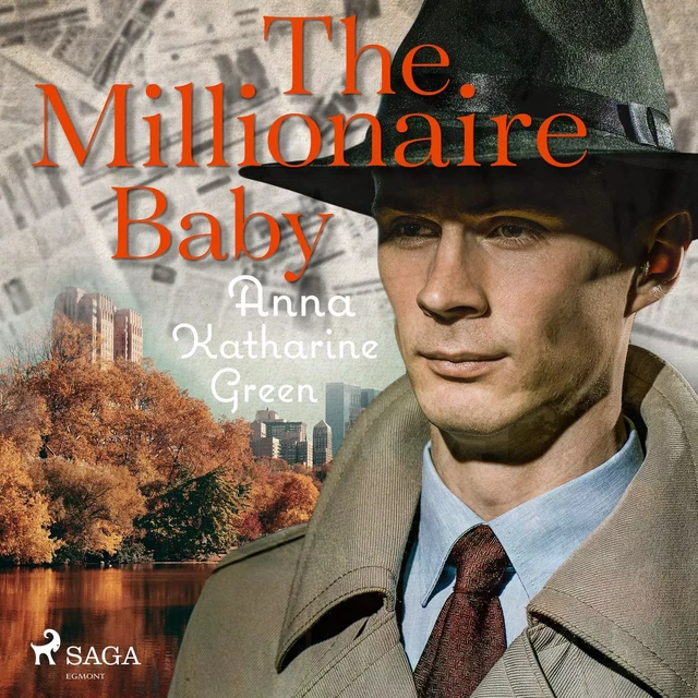 The Millionaire Baby - Anna Katharine Green - Saga Egmont International