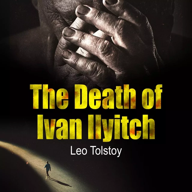 The Death of Ivan Ilyitch - Leo Tolstoj - Saga Egmont International