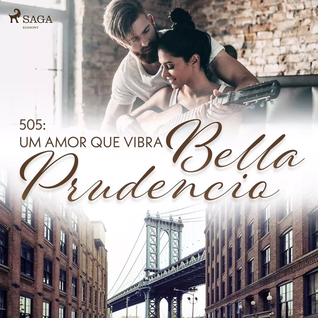 505: Um amor que vibra - Bella Prudencio - Saga Egmont International