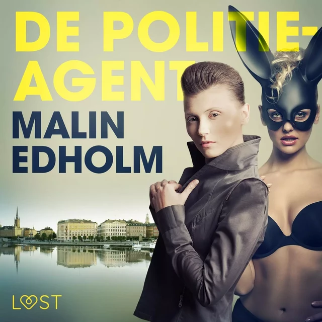 De politieagent - erotisch verhaal - Malin Edholm - Saga Egmont International