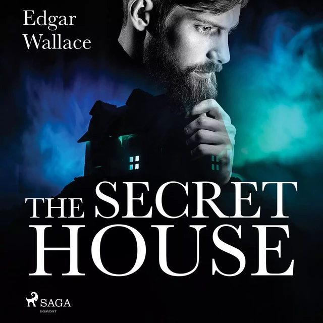 The Secret House - Edgar Wallace - Saga Egmont International