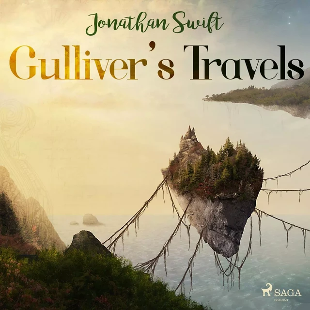 Gulliver s Travels - Jonathan Swift - Saga Egmont International