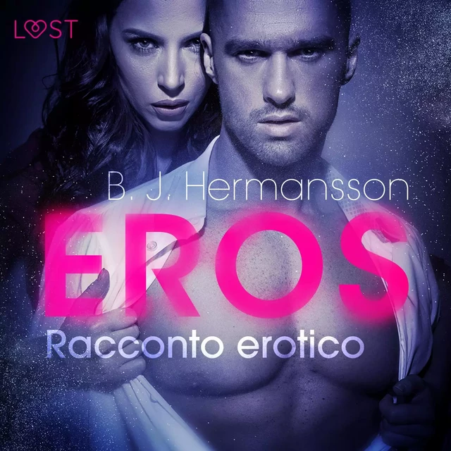 Eros - Racconto erotico - B. J. Hermansson - Saga Egmont International