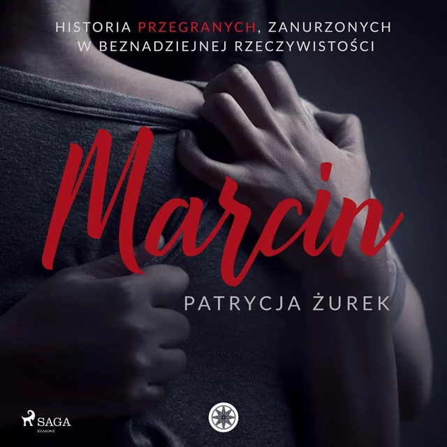 Marcin - Patrycja Żurek - Saga Egmont International