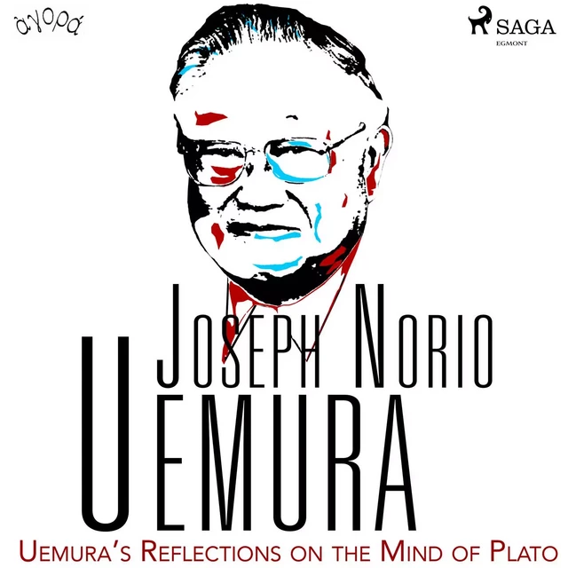 Uemura’s Reflections on the Mind of Plato - Joseph Norio Uemura - Saga Egmont International