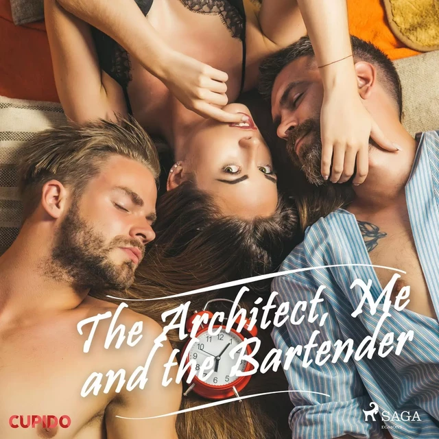 The Architect, Me and the Bartender - – Cupido - Saga Egmont International