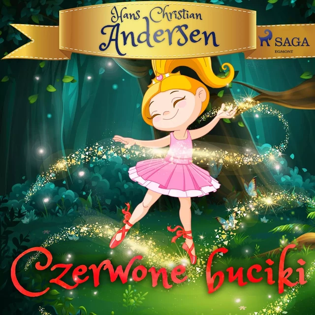 Czerwone buciki - H.c. Andersen - Saga Egmont International