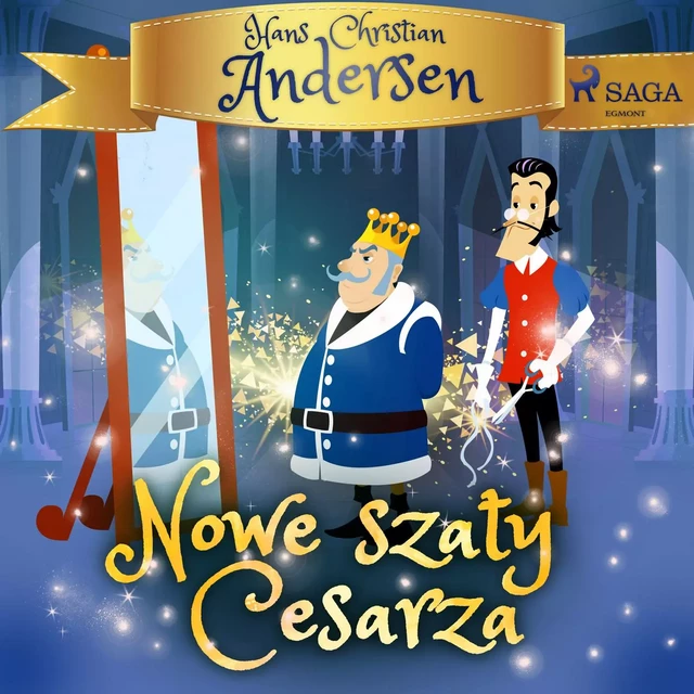 Nowe szaty Cesarza - H.c. Andersen - Saga Egmont International