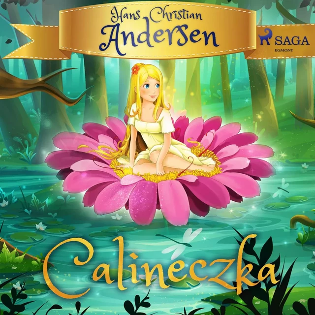 Calineczka - H.c. Andersen - Saga Egmont International