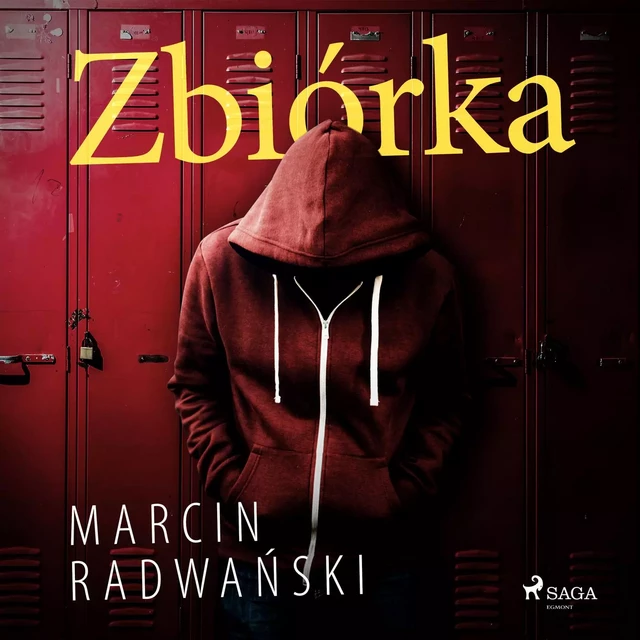 Zbiórka - Marcin Radwański - Saga Egmont International