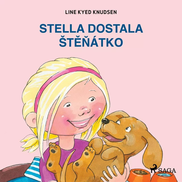 Stella dostala štěňátko - Line Kyed Knudsen - Saga Egmont International