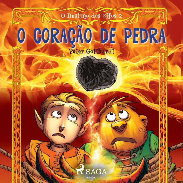 O Destino dos Elfos 2: O Coração de Pedra - Peter Gotthardt - Saga Egmont International